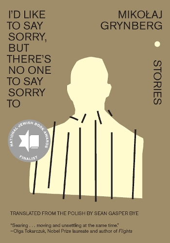 Бумажная книга «I'd Like to Say Sorry, but There's No One to Say Sorry To: Stories», автор Микоай Гринберг - фото №1