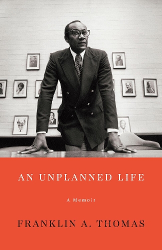 Паперова книга «An Unplanned Life: A Memoir», автор Франклін А. Томас - фото №1