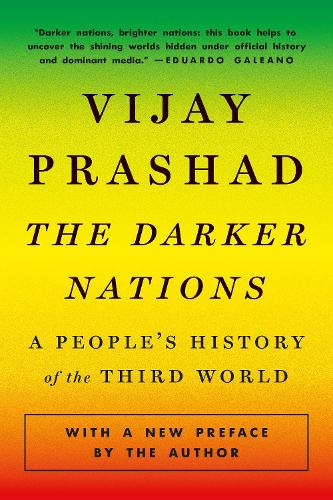 Бумажная книга «The Darker Nations: A People's History of the Third World», автор Виджай Прашад - фото №1