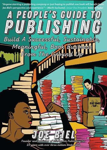 Бумажная книга «A People's Guide to Publishing», автор Джо Бил - фото №1