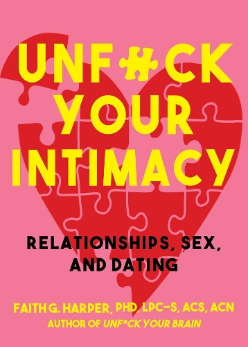 Паперова книга «Unfuck Your Intimacy», автор Фейт Г. Гарпер - фото №1