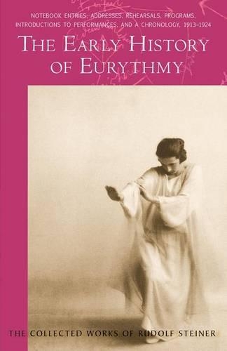 Паперова книга «The Early History of Eurythmy», автор Рудольф Штайнер - фото №1