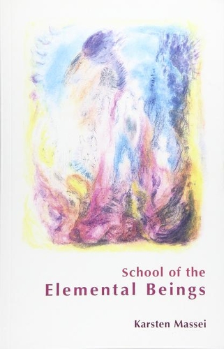 Паперова книга «School of the Elemental Beings», автор Карстен Массей - фото №1