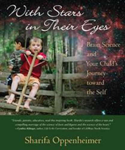 Бумажная книга «With Stars in Their Eyes: Brain Science and Your Child's Journey Toward the Self», автор Шарифа Оппенгеймер - фото №1