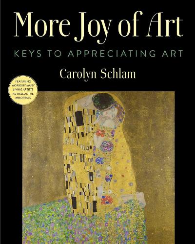 Бумажная книга «More Joy of Art: Keys to Appreciating Art», автор Кэролин Шлам - фото №1