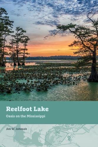 Бумажная книга «Reelfoot Lake: Oasis on the Mississippi», автор Джим В. Джонсон - фото №1
