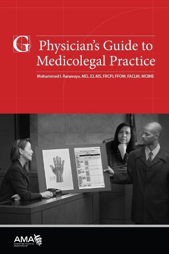 Бумажная книга «Physician's Guide to Medicolegal Practice», автор Мохаммед Ранавайя - фото №1