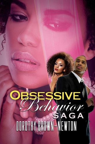 Паперова книга «Obsessive Behavior Saga: Renaissance Collection», автор Дороті Браун-Ньютон - фото №1
