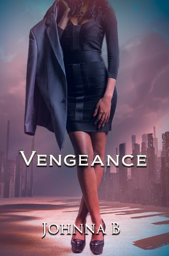 Паперова книга «Vengeance: A Never Ending Nightmare», автор Джонна Б. - фото №1