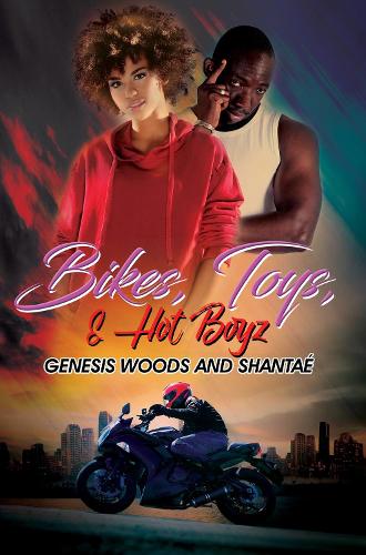 Паперова книга «Bikes, Toys, & Hot Boyz», автор Дженесіс Вудс - фото №1