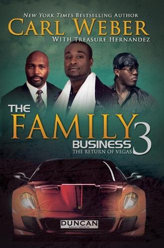 Бумажная книга «The Family Business 3: A Family Business Novel», авторов Карл Вебер, Трэжа Эрнандес - фото №1