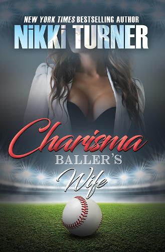 Паперова книга «Charisma: Baller's Wife», автор Ніккі Тернер - фото №1