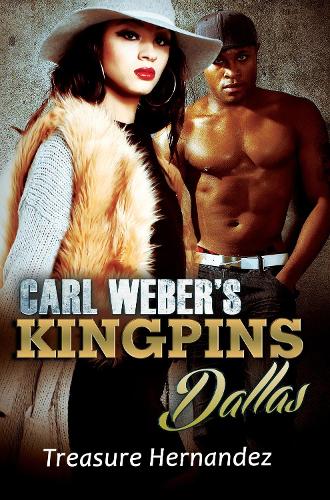Бумажная книга «Carl Weber's Kingpins: Dallas», автор Трэжа Эрнандес - фото №1