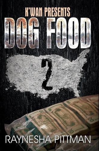 Паперова книга «Dog Food 2: K'wan Presents», автор Рейна Піттман - фото №1