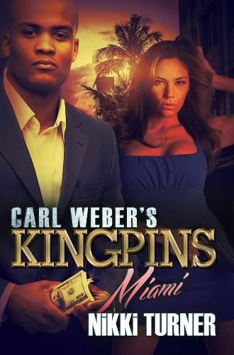 Бумажная книга «Carl Weber's Kingpins: Miami», автор Никки Тернер - фото №1