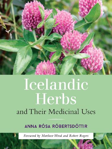 Бумажная книга «Icelandic Herbs and Their Medicinal Uses», автор Анна Роза Робертсдоттир - фото №1