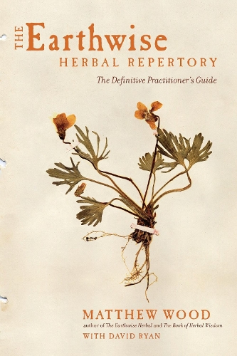 Бумажная книга «The Earthwise Herbal Repertory: The Definitive Practitioner's Guide», автор Мэтью Вуд - фото №1