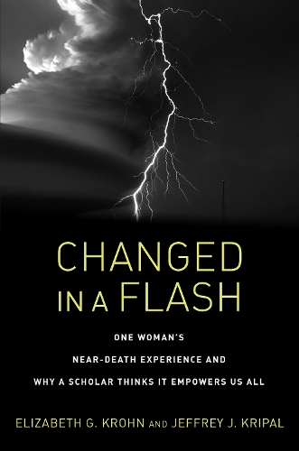 Бумажная книга «Changed in a Flash: One Woman's Near-Death Experience and Why a Scholar Thinks It Empowers Us All», автор Джеффри Дж. Крипал - фото №1