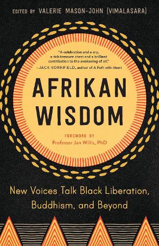 Паперова книга «Afrikan Wisdom: New Voices Talk Black Liberation, Buddhism, and Beyond», автор Валері Мейсон-Джон - фото №1