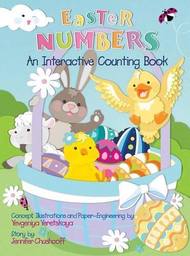 Бумажная книга «Easter Numbers: An Interactive Counting Book», автор Дженнифер Престон Чушкофф - фото №1