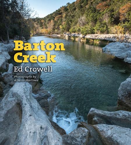 Паперова книга «Barton Creek», авторів Альберто Мартінес, Ед Кроуелл - фото №1