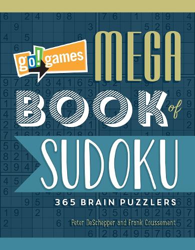 Бумажная книга «Go!Games Mega Book of Sudoku: 365 Brain Puzzlers», авторов Фрэнк Куссман, Питер де Шеппер - фото №1