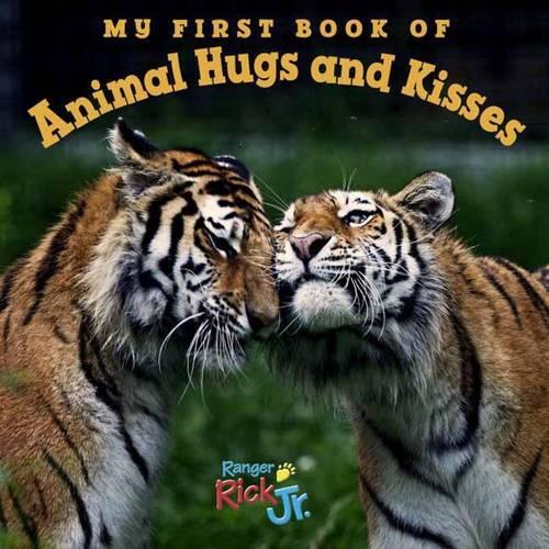 Бумажная книга «My First Book of Animal Hugs and Kisses (National Wildlife Federation)», автор National Wildlife Federation - фото №1