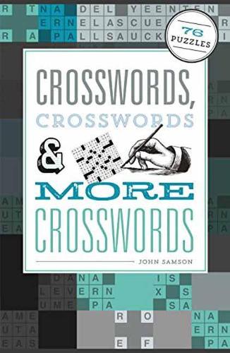 [object Object] «Crosswords, Crosswords & More Crosswords: 76 Puzzles», автор Джон Самсон - фото №1