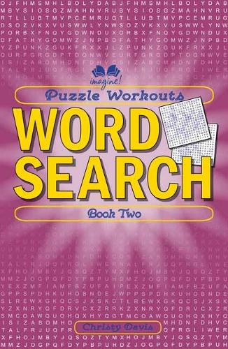 Бумажная книга «Puzzle Workouts: Word Search: Book Two», автор Кристи Дэвис - фото №1