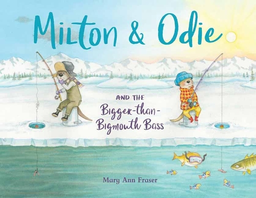 Бумажная книга «Milton and Odie and the Bigger-than-Bigmouth Bass», автор Мэри Энн Фрейзер - фото №1