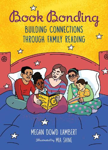 [object Object] «Book Bonding: Building Connections Through Family Reading», авторів Меган Дауд Ламберт, Міа Сайн - фото №1