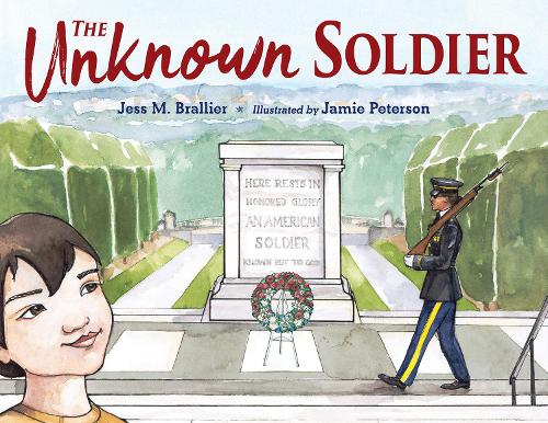 Паперова книга «The Unknown Soldier», авторів Джеймі Петерсон, Джесс М. Бральє - фото №1
