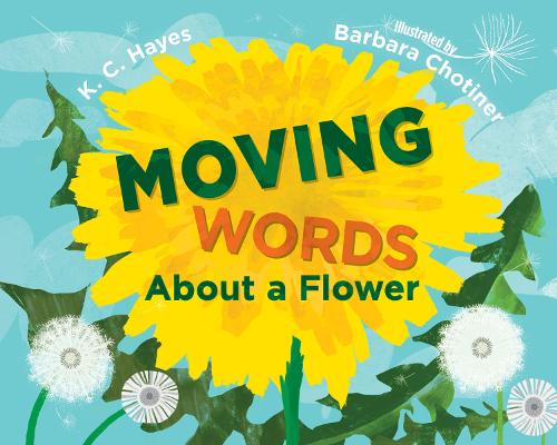 Паперова книга «Moving Words About a Flower», авторів Барб Шотінер, К. К. Хейс - фото №1