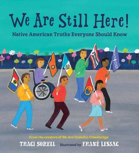 Бумажная книга «We Are Still Here!: Native American Truths Everyone Should Know», автор Фрэйн Лессак - фото №1