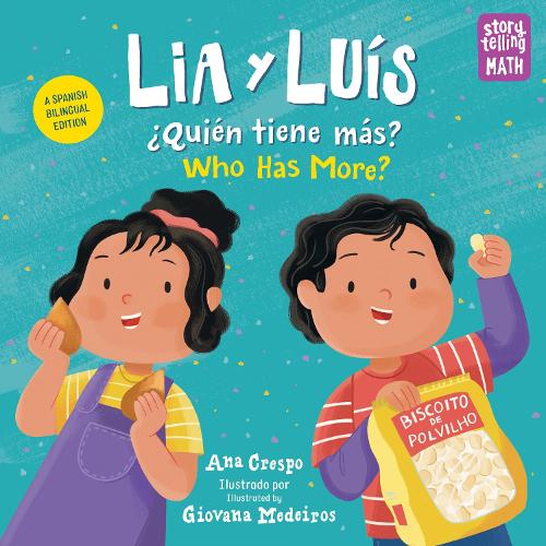 Бумажная книга «Lia & Luís / Quiene tiene mas?: Who Has More?», авторов Ана Креспо, Джована Медейрос - фото №1