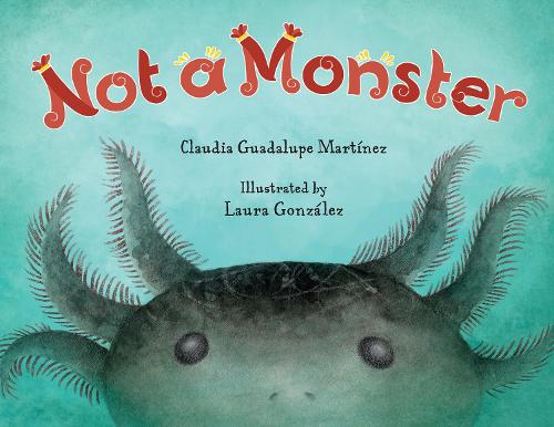 Паперова книга «Not A Monster», автор Лора Гонсалес - фото №1