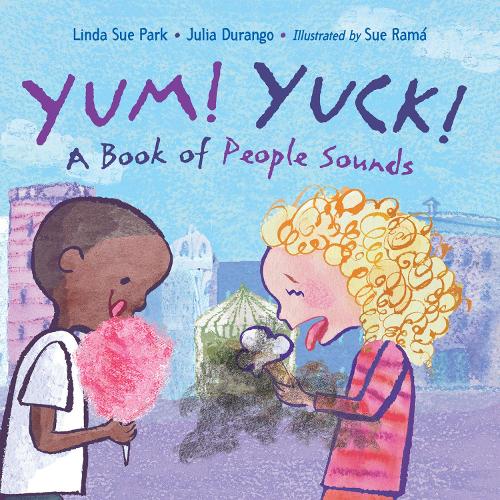 Бумажная книга «Yum! Yuck!», автор Джулия Дюранго - фото №1