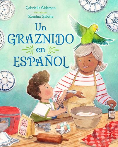 Бумажная книга «Un graznido en español», авторов Габриэлла Альдеман, Ромина Галотта - фото №1