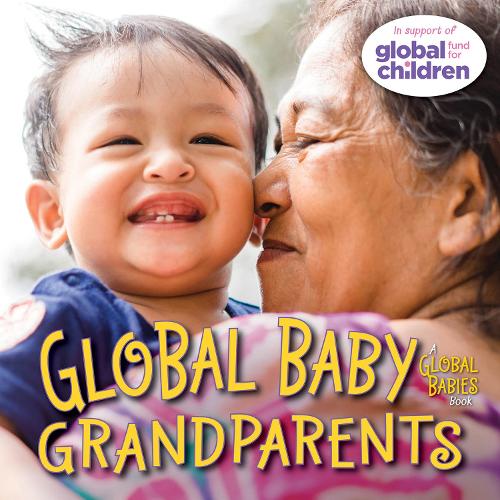Бумажная книга «Global Baby Grandparents», автор Майя Аджмера - фото №1
