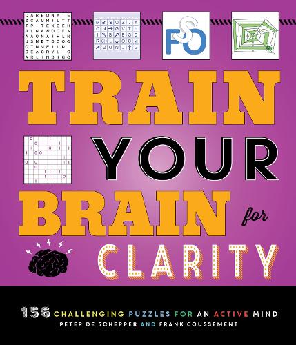 Паперова книга «Train Your Brain for Clarity», авторів Френк Куссеман, Пітер де Шеппер - фото №1