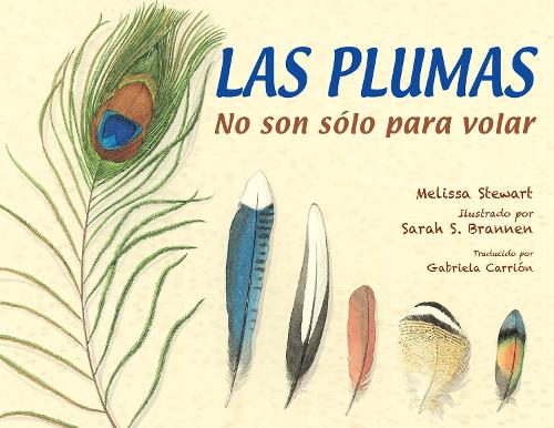 Бумажная книга «Las plumas: No son sólo para volar», автор Мелисса Стюарт - фото №1