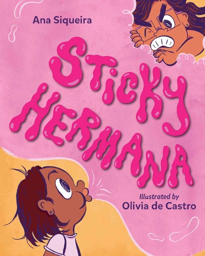 Бумажная книга «Sticky Hermana», автор Ана Сикейра - фото №1
