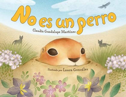 Паперова книга «No es un perro», авторів Клаудія Гваделупа Мартінес, Лора Гонсалес - фото №1