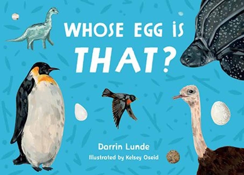Бумажная книга «Whose Egg Is That?», авторов Даррин Ланде, Келси Осейд - фото №1