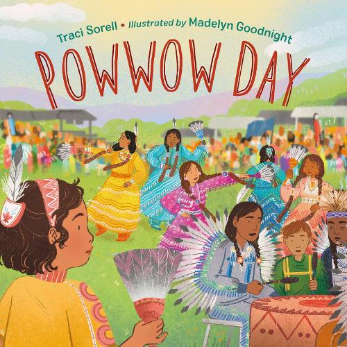 Паперова книга «Powwow Day», авторів Меделін Гуднайт, Трейсі Сорелл - фото №1