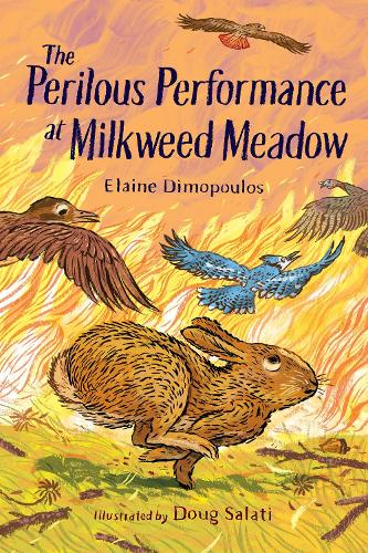 Бумажная книга «The Perilous Performance at Milkweed Meadow», авторов Даг Салати, Элейн Димопулос - фото №1