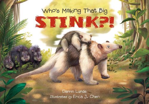 Паперова книга «Who's Making That Big STINK?!», автор Даррен Лунде - фото №1