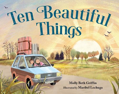 Паперова книга «Ten Beautiful Things», авторів Марібель Лечуга, Моллі Бет Гріффін - фото №1