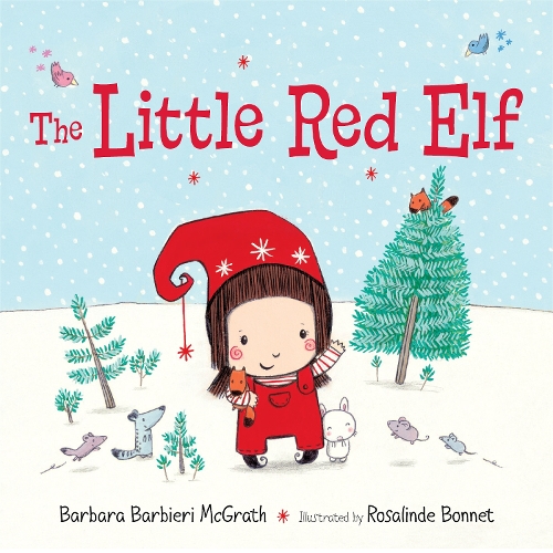 Бумажная книга «The Little Red Elf», авторов Барбара Барбиери Макграт, Розалинда Боннет - фото №1