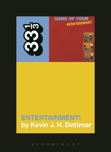 Бумажная книга «Gang of Four's Entertainment!», автор Кевин Дж. Х. Деттмар - фото №1